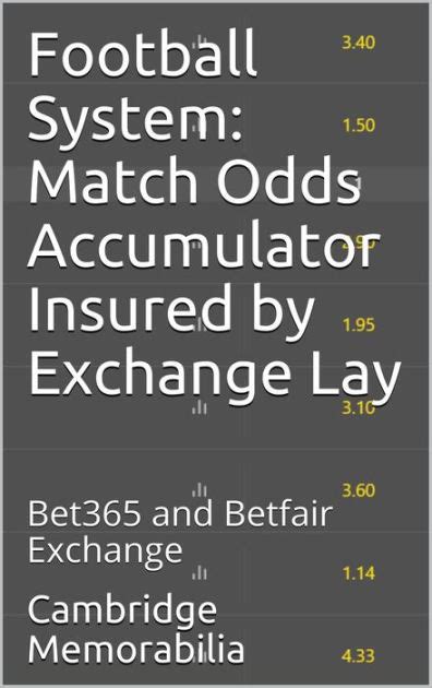 bet365 exchange|betfair exchange.